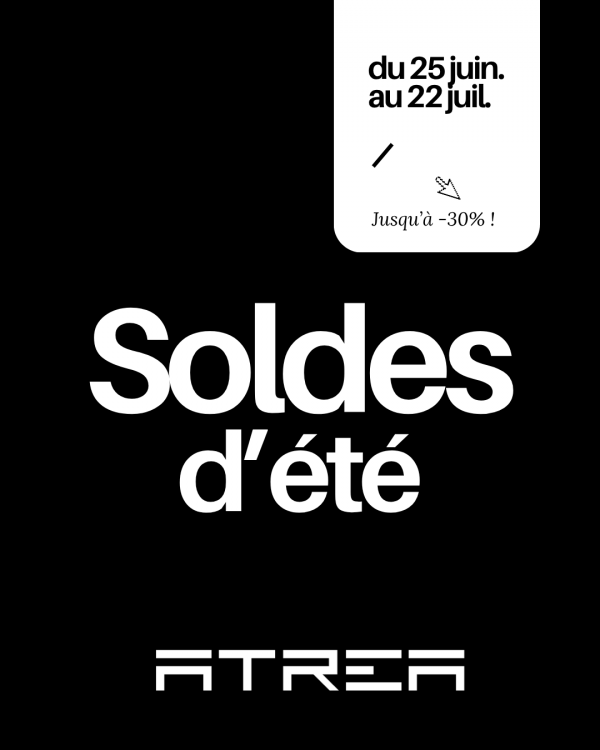 Les Soldes arrivent chez ATREA ! đ„